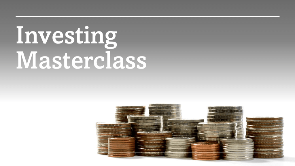 Stacks of pennies, nickels, dimes, and quarters, displaying the e-learning lesson Investing Masterclass.